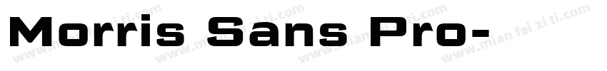 Morris Sans Pro字体转换
